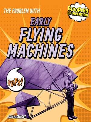 cover image of The Problem with Early Flying Machines